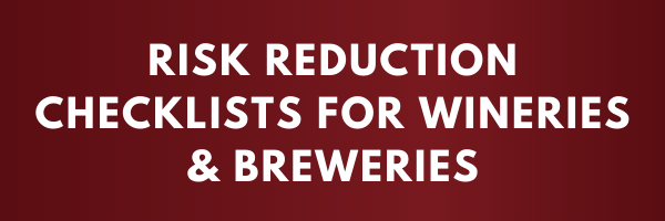 Winery/Brewery Risk Reduction Checklist
